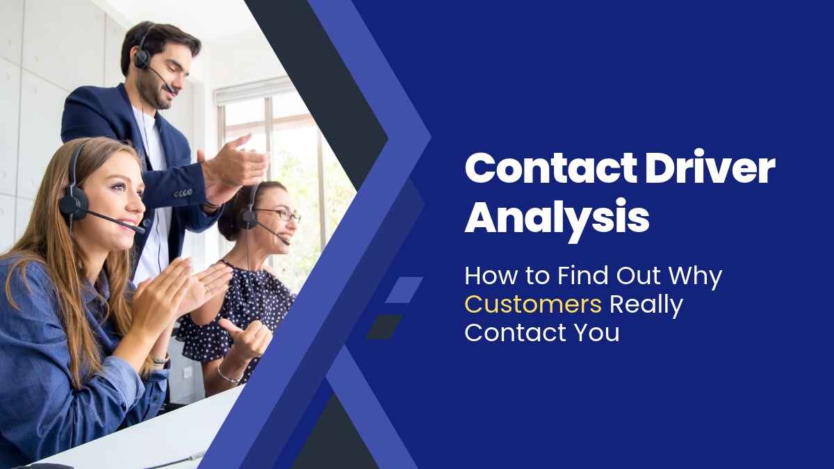 Contact Driver Analysis